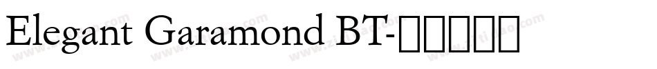Elegant Garamond BT字体转换